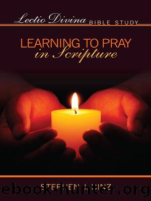 Lectio Divina Bible Study: Learning to Pray in Scripture (Lectio Divina Bible Studies) by Binz Stephen