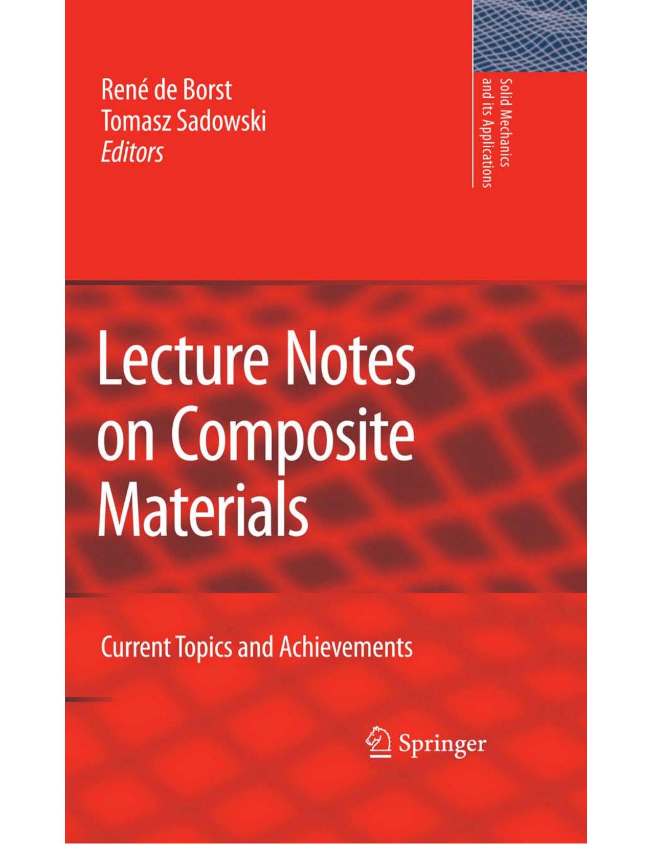 Lecture Notes on Composite Materials 1402087713 by Unknown