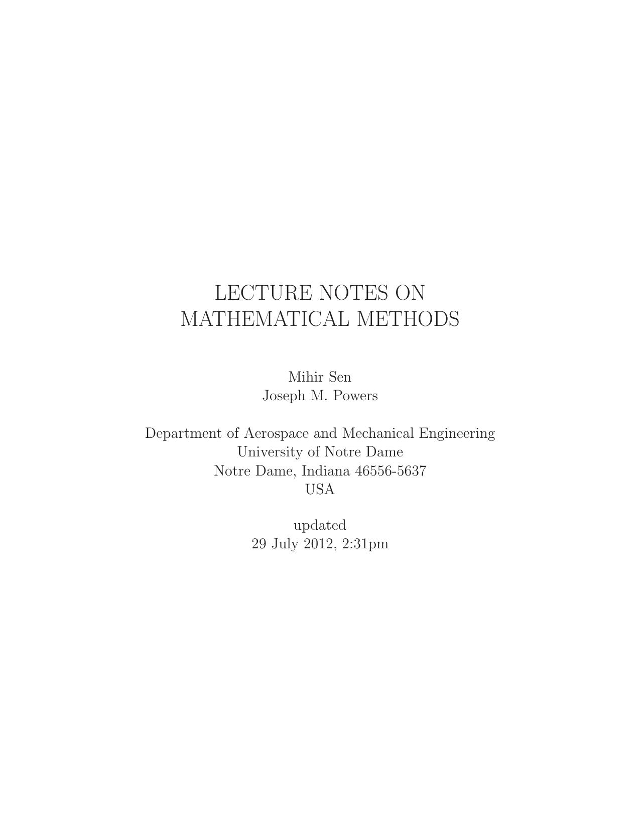 Lecture Notes on Mathematical Methods by Sen M. Powers J.M