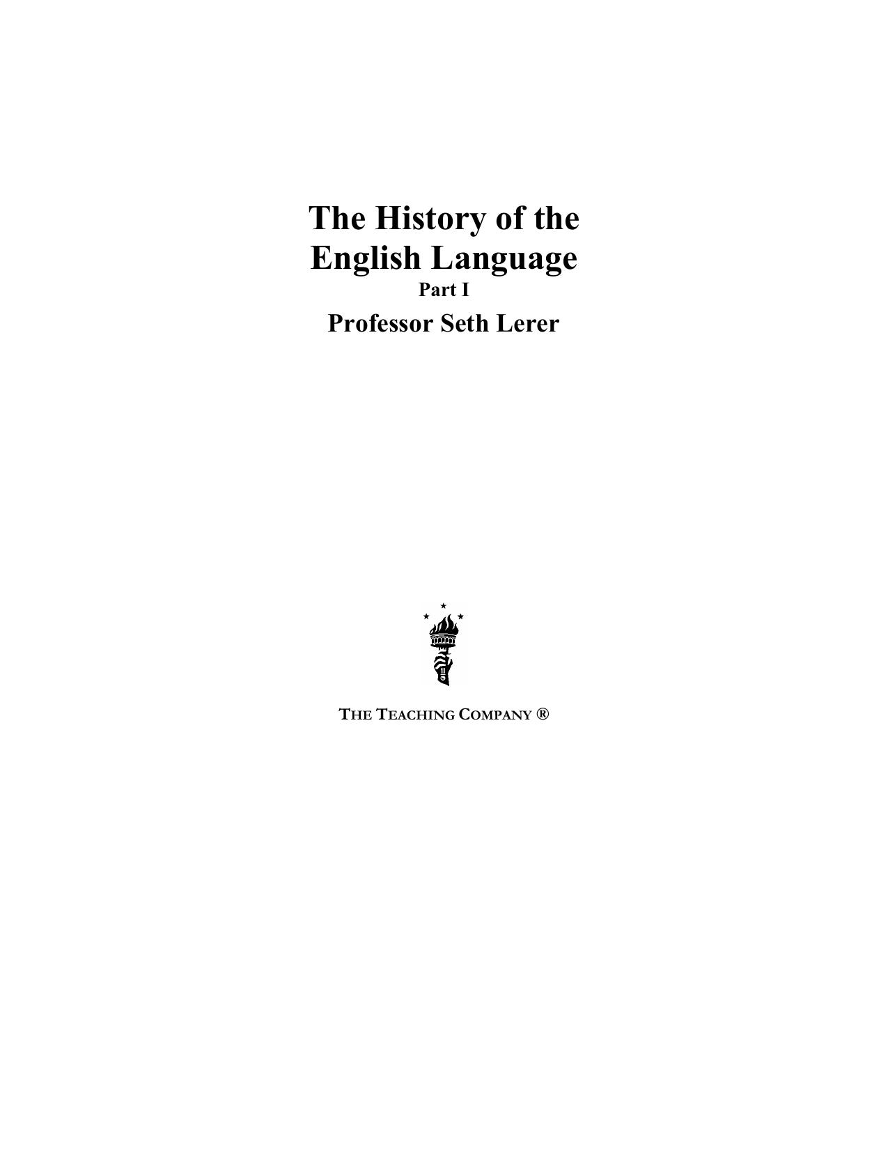 Lectures The History of the English Language by Lerer Seth