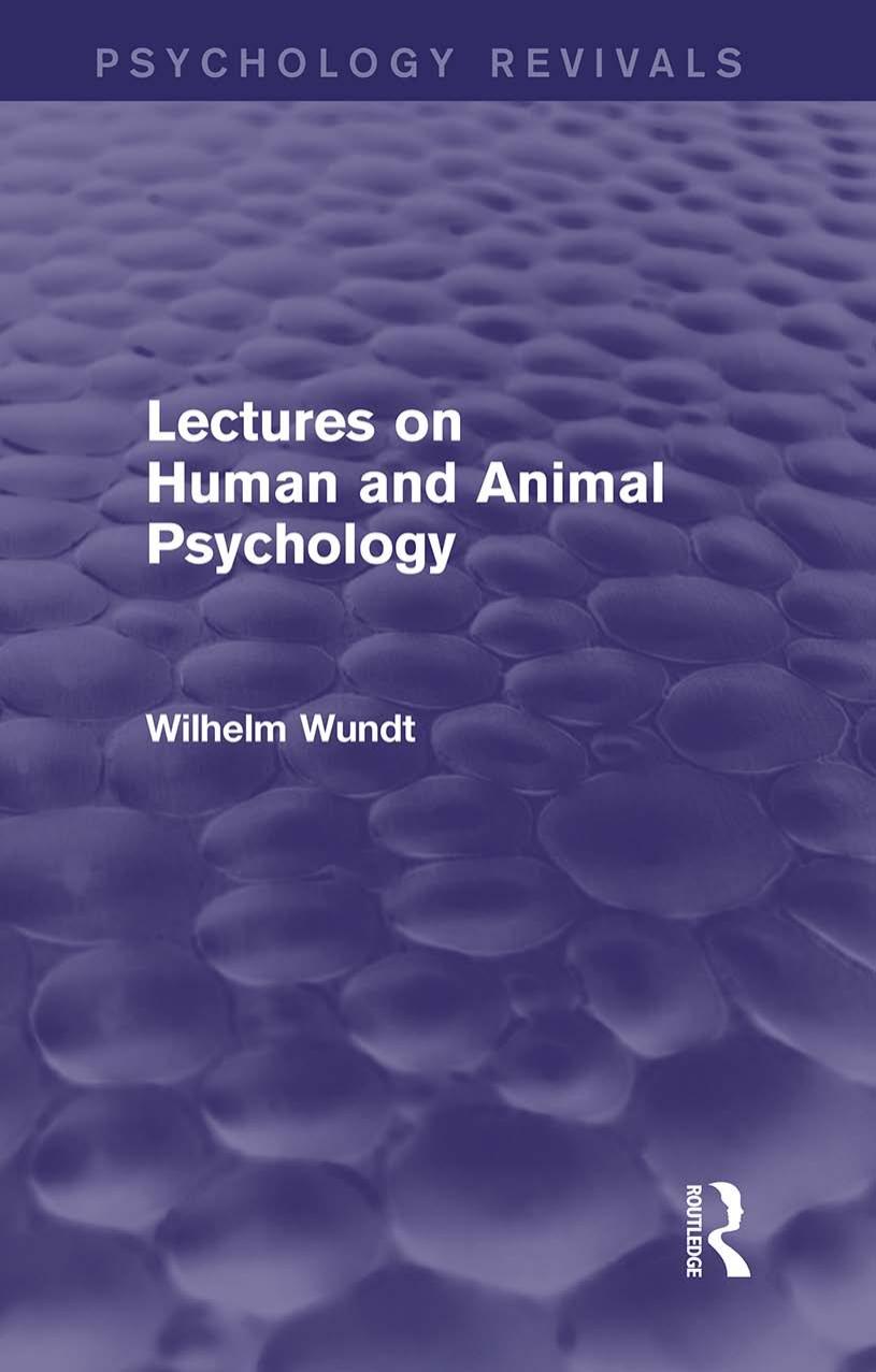 Lectures on Human and Animal Psychology (Psychology Revivals) by Wilhelm Wundt