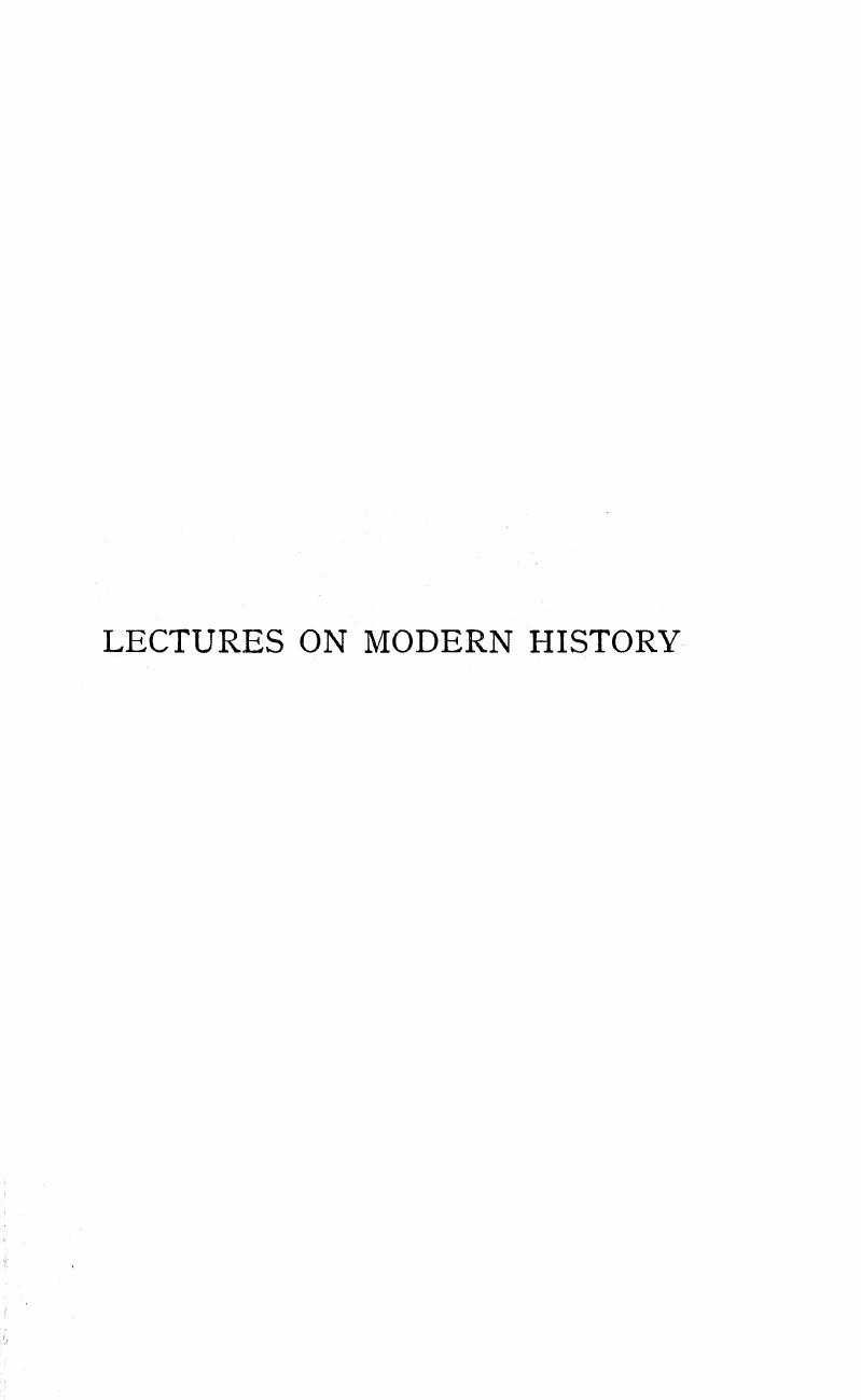 Lectures on Modern History by John Emerich Edward Dalberg-Acton