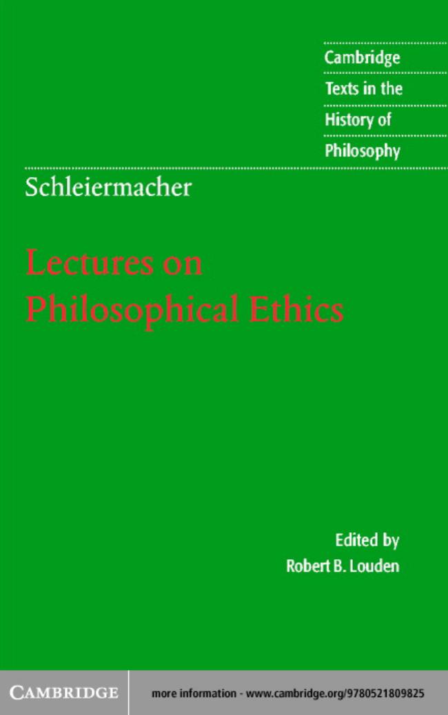 Lectures on Philosophical Ethics (Cambridge Texts in the History of Philosophy) by Friedrich Schleiermacher