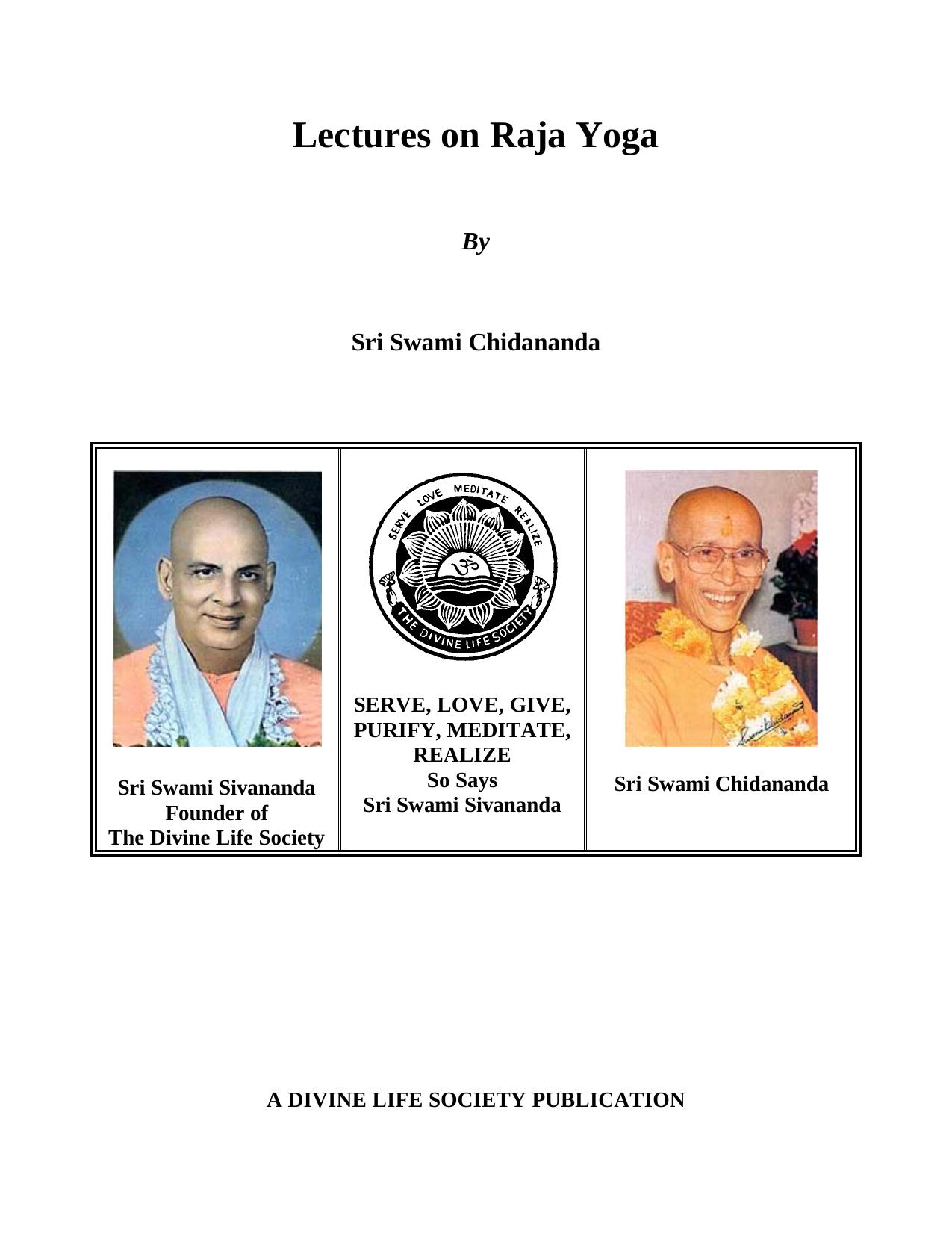 Lectures on Raja Yoga by Swami Chidananda