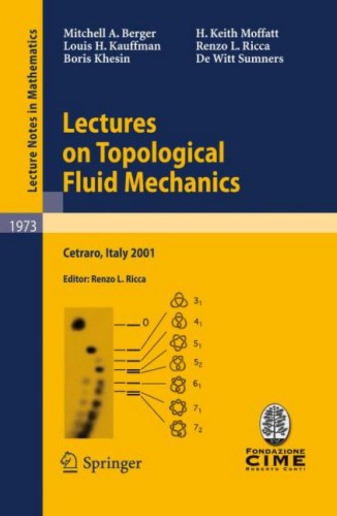 Lectures on Topological Fluid Mechanics by unknow