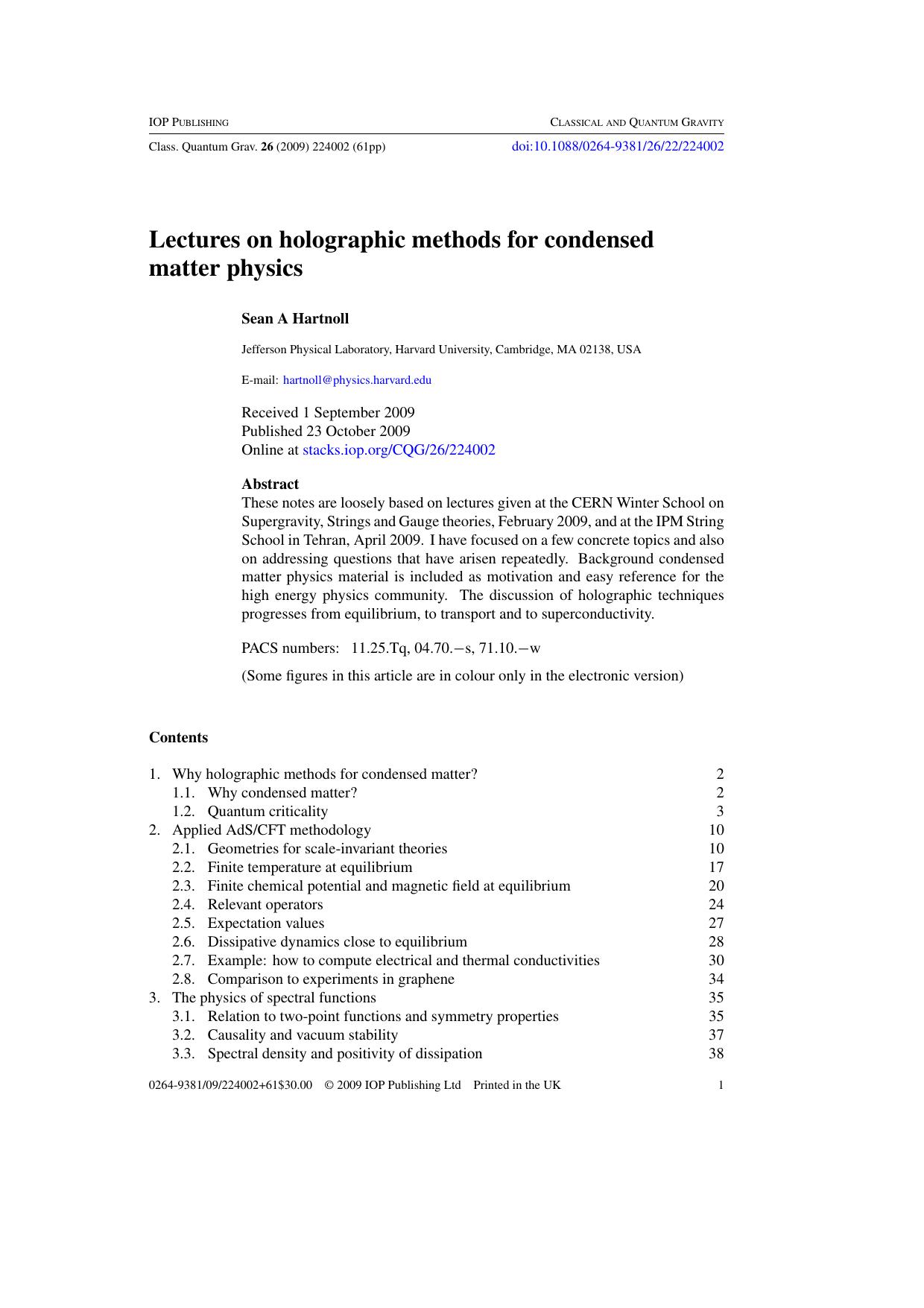 Lectures on holographic methods for condensed matter physics by S A Hartnoll