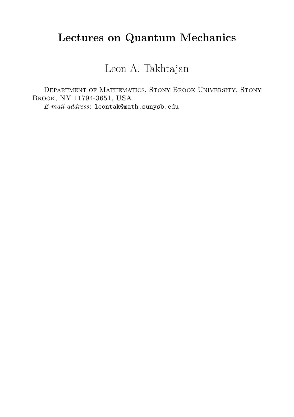 Lectures on quantum mechanics by Takhtajan L.A