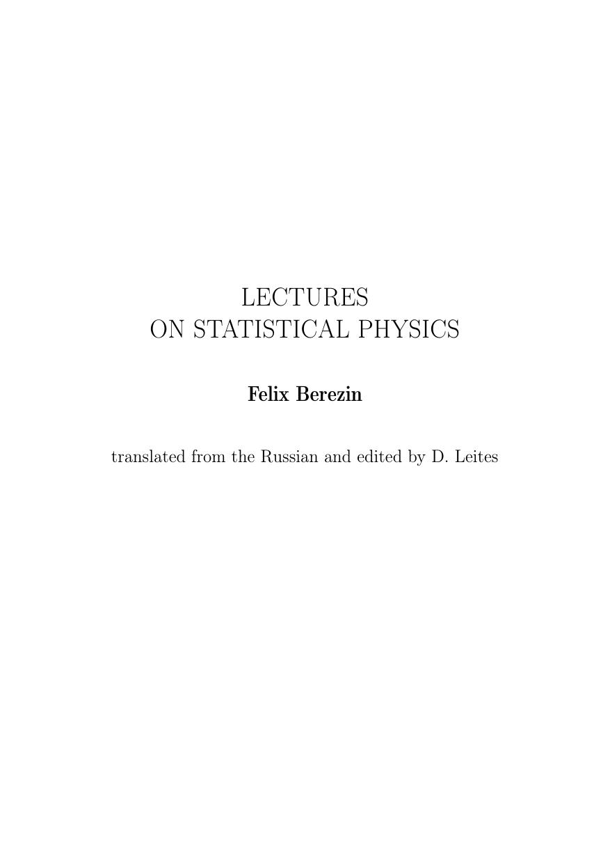 Lectures on statistical physics by Berezin F