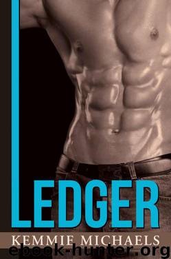 Ledger by Kemmie Michaels