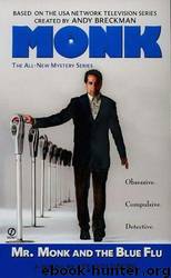 Lee Goldberg - Monk 03 - Mr Monk and the Blue Flu by Lee Goldberg