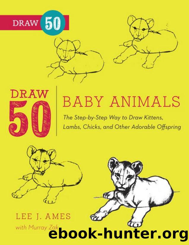 Lee J. Ames. Draw 50 Baby Animals by Unknown