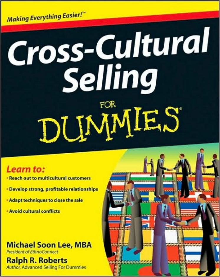 Lee M.S. and Roberts R.R. Cross-Cultural Selling For Dummies by Unknown