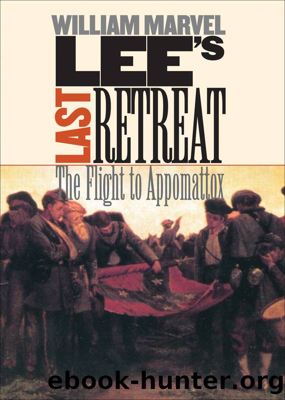 Lee's Last Retreat by William Marvel