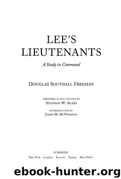 Lee's Lieutenants Third Volume Abridged by Douglas Southall Freeman