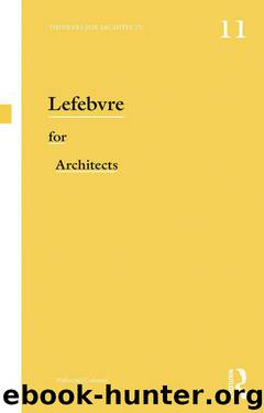 Lefebvre for Architects (Thinkers for Architects) by Nathaniel Coleman