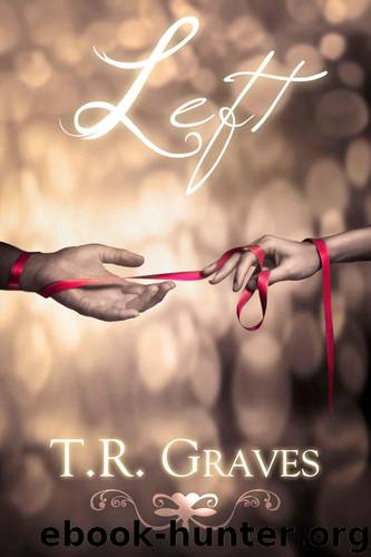 Left (Still Standing, #1) by Graves T. R