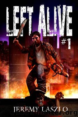 Left Alive 1 by Jeremy Laszlo