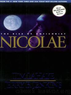 Left Behind 03 - Nicolae by Tim LaHaye & Jerry Jenkins