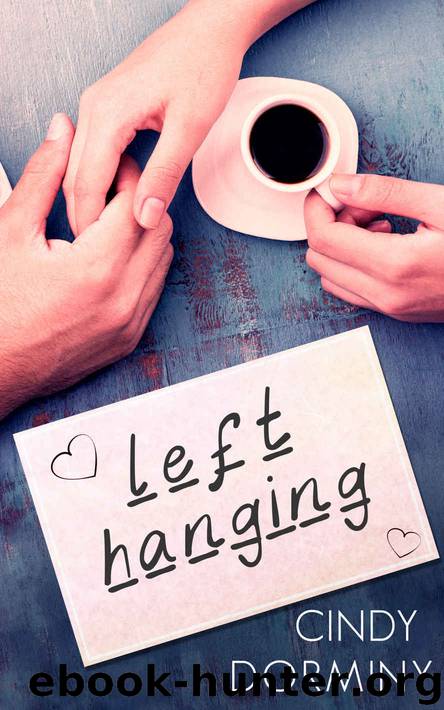 Left Hanging by Cindy Dorminy