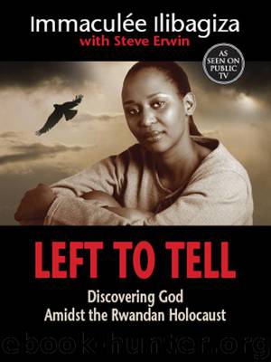 Left To Tell by Immaculee Ilibagiza