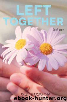 Left Together by D.J. Pierson
