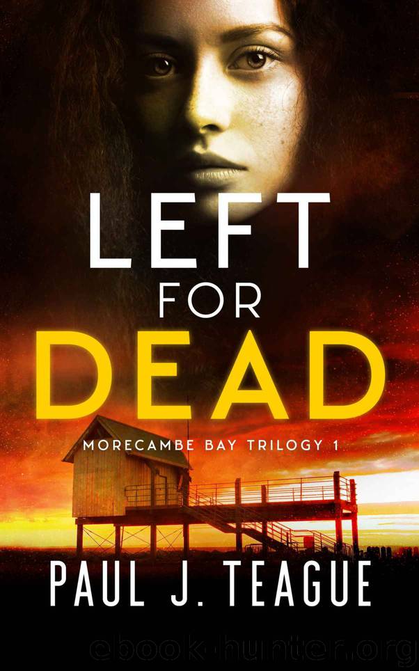 Left for Dead by Paul J. Teague