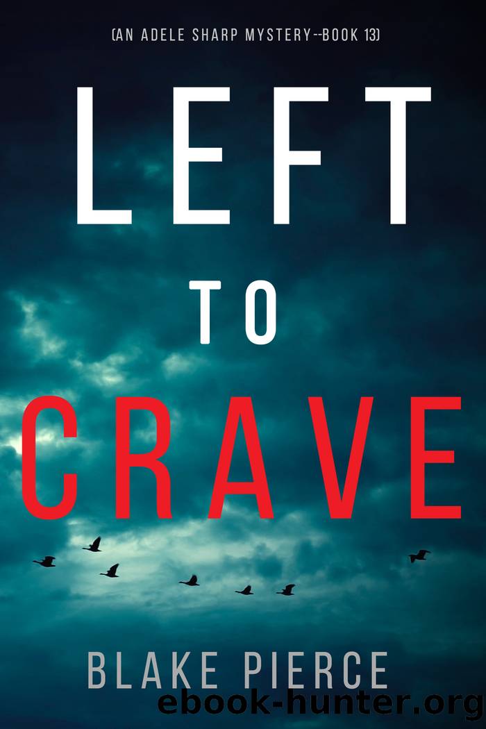 Left to Crave by Blake Pierce