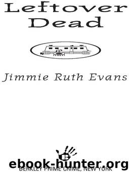 Leftover Dead by JIMMIE RUTH EVANS