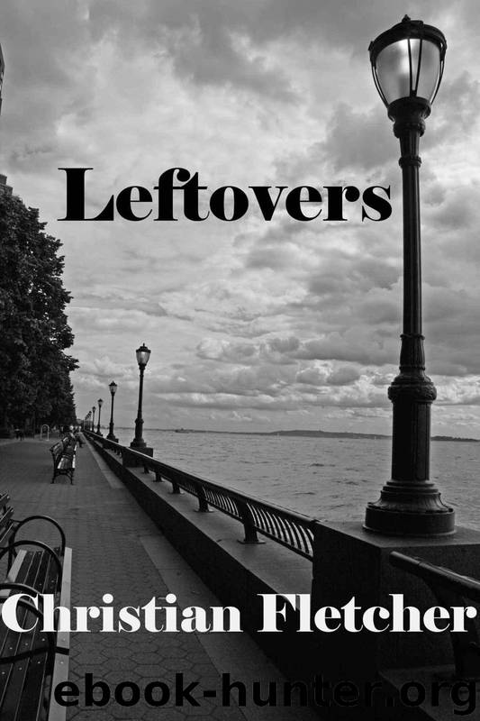 Leftovers by Fletcher Christian