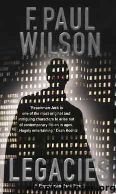 Legacies by F Paul Wilson