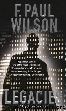 Legacies by F. Paul Wilson