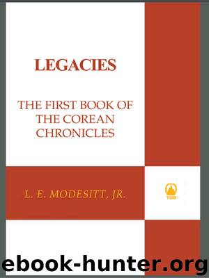 Legacies by L. E. Modesitt Jr