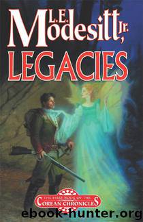 Legacies by L. E. Modesitt
