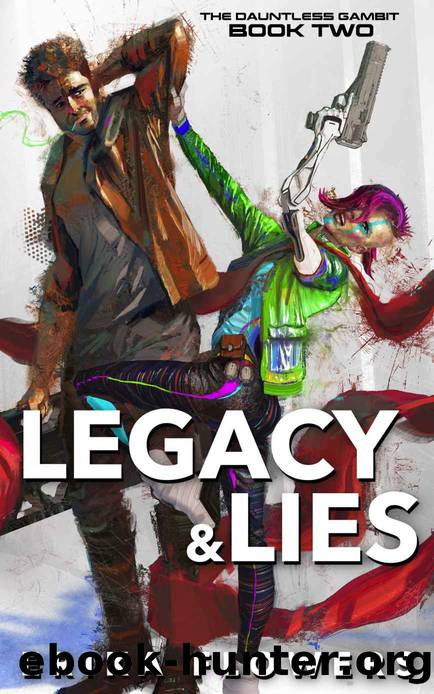 Legacy & Lies by Flowers Erika