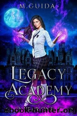 Legacy Academy: Year One: Paranormal Academy Romance by M Guida