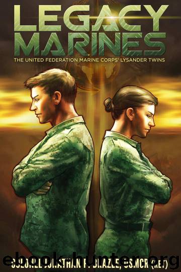 Legacy Marines (The United Federation Marine Corps' Lysander Twins Book 1) by Jonathan P. Brazee