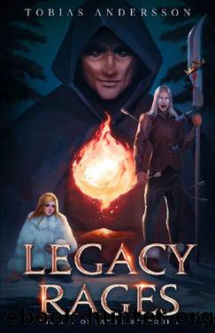 Legacy Rages (The Age of Sandcast Book 1) by Tobias Andersson