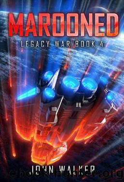 Legacy War 04 - Marooned by John Walker