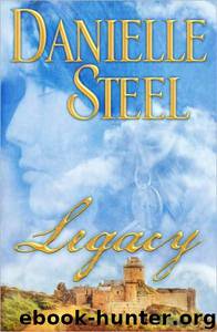 Legacy by Danielle Steel