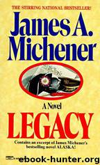 Legacy by James A. Michener