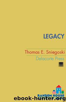 Legacy by Tom Sniegoski