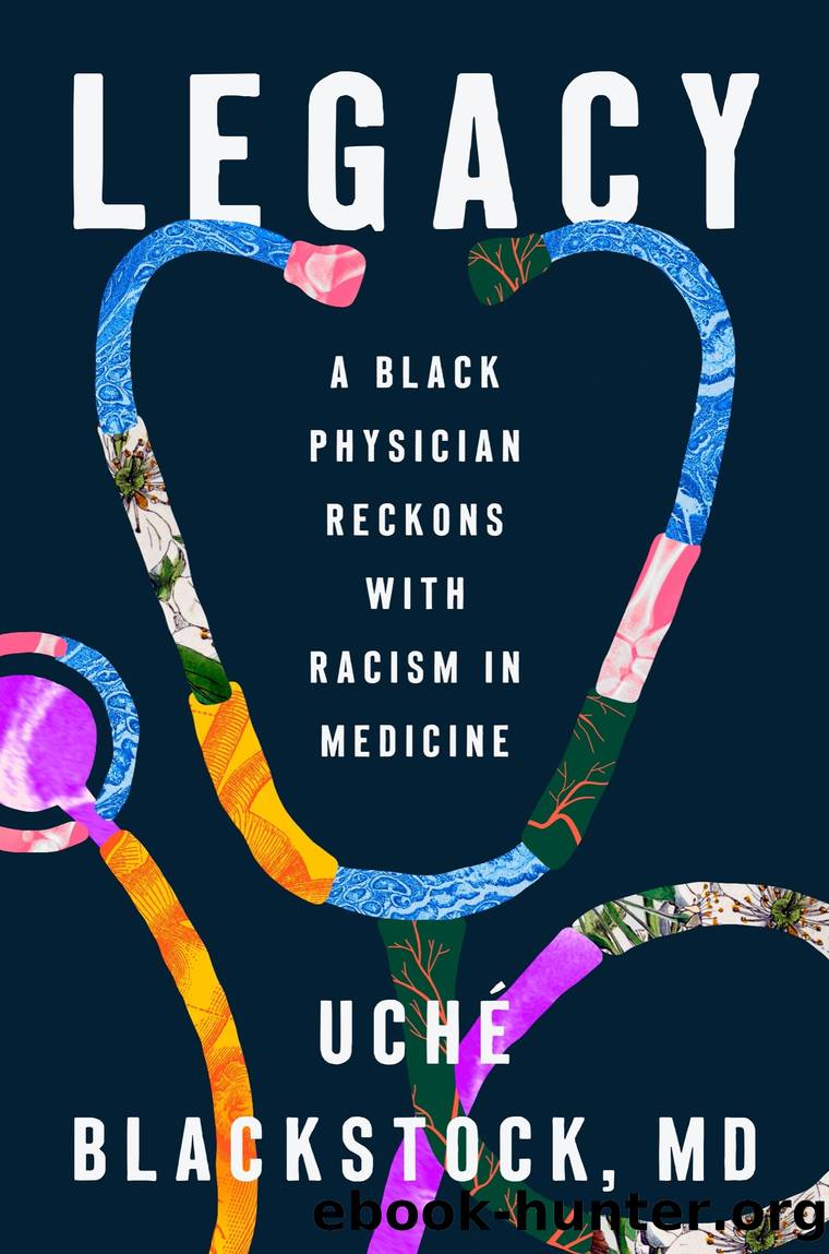 Legacy by Uché Blackstock MD