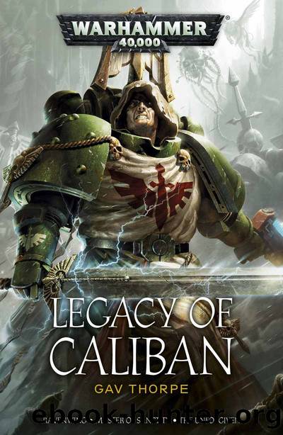 Legacy of Caliban by Gav Thorpe