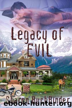 Legacy of Evil by Sharon Buchbinder