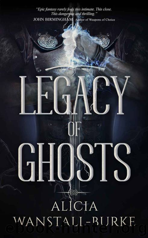 Legacy of Ghosts (The Coraidic Sagas Book 2) by Alicia Wanstall-Burke