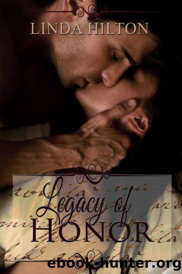 Legacy of Honor by Linda Hilton