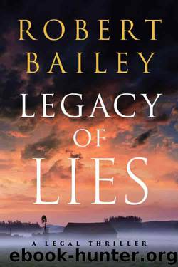 Legacy of Lies by Robert Bailey