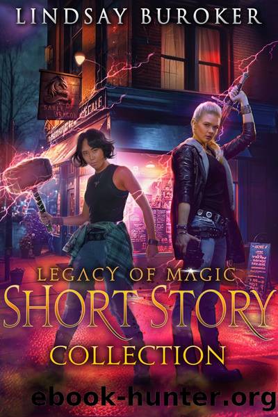 Legacy of Magic Short Story Collection by Lindsay Buroker