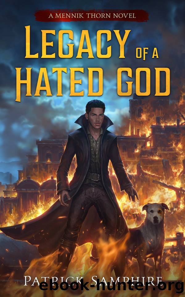 Legacy of a Hated God by Patrick Samphire