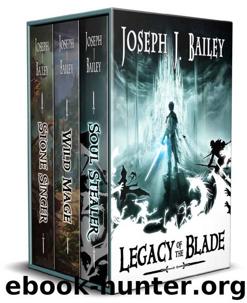 Legacy of the Blade: The Complete Trilogy by Joseph J. Bailey